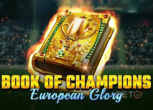 Book of Champions - European Glory