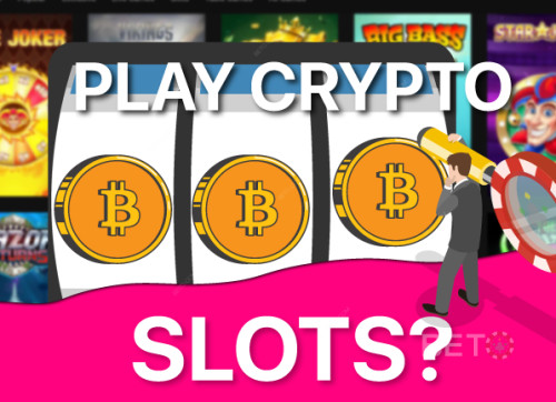 Proč hrát Crypto Slots: Jak mění online kasina