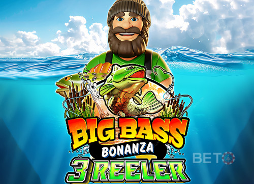 Big Bass Bonanza 3 Reeler