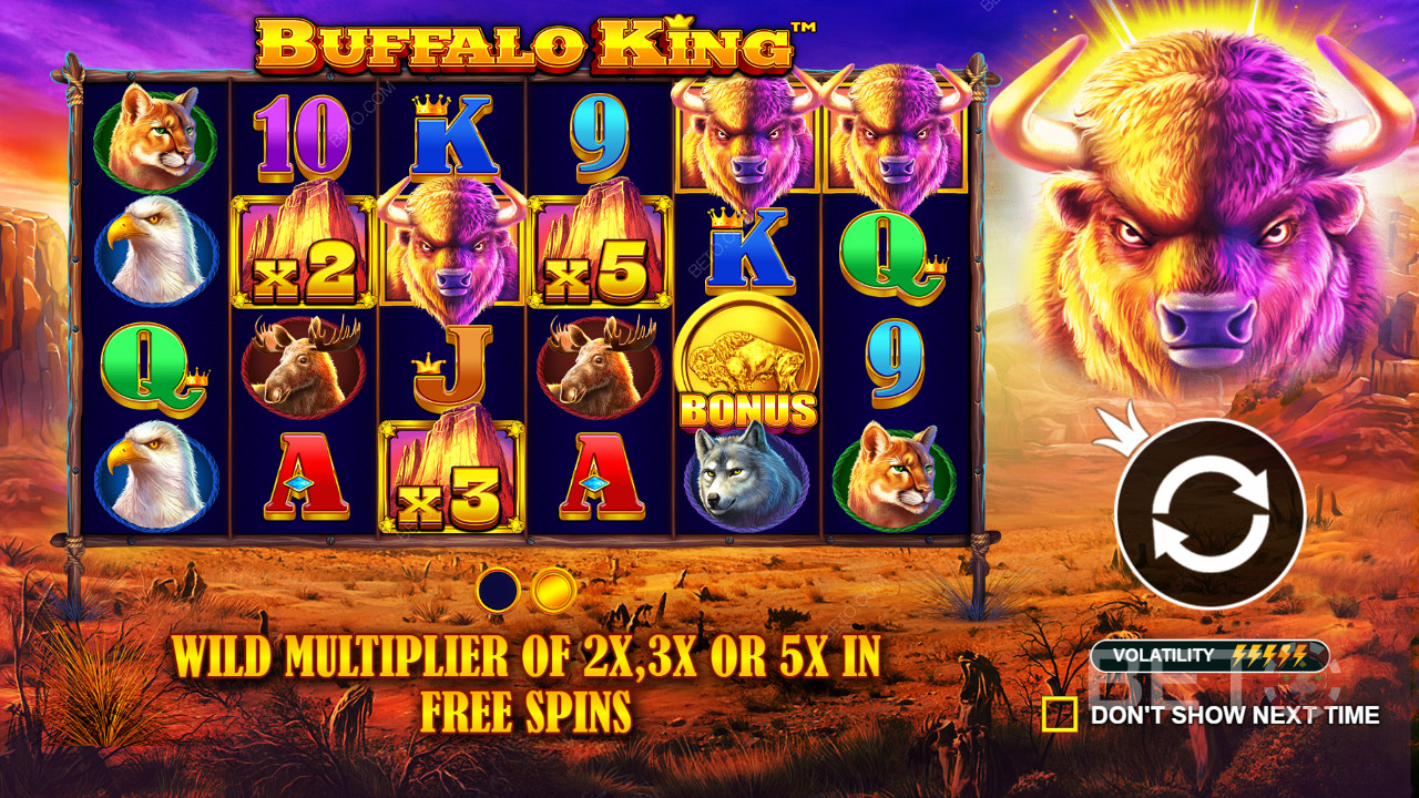 Všechny symboly Wild mohou mít ve hře Buffalo King násobící efekt 2x, 3x nebo 5x.